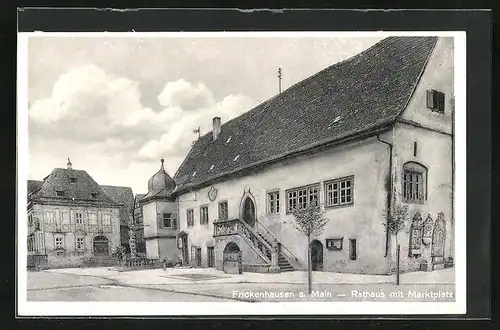 AK Frickenhausen a. Main, Rathaus mit Marktplatz
