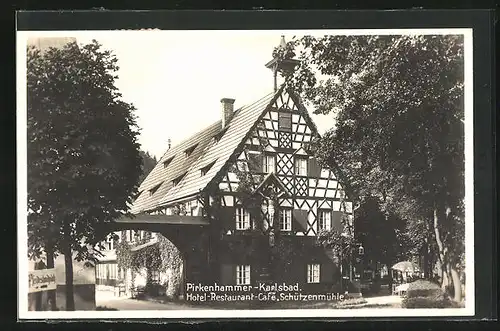 AK Pirkenhammer, Hotel-Restaurant-Cafe Schützenmühle