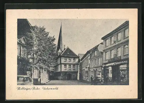 AK Hattingen /Ruhr, Untermarkt mit Geschäft und Kirche