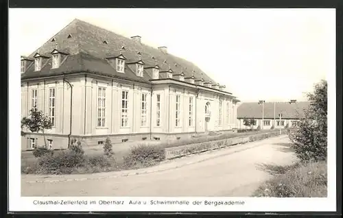 AK Clausthal-Zellerfeld im Oberharz, Aula u. Schwimmhalle der Bergakademie