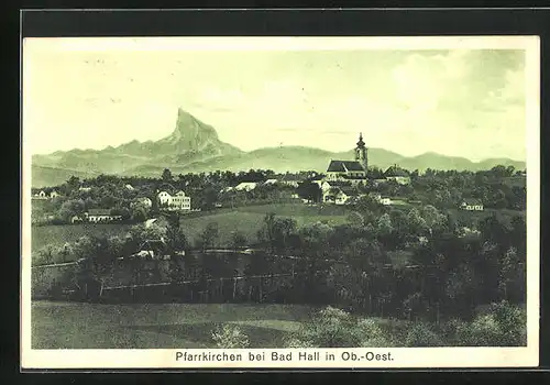 AK Pfarrkirchen /Bad Hall, Ort mit Bergpanorama