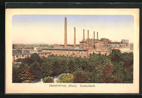 AK Frankenthal /Pfalz, Gebäude der Zuckerfabrik