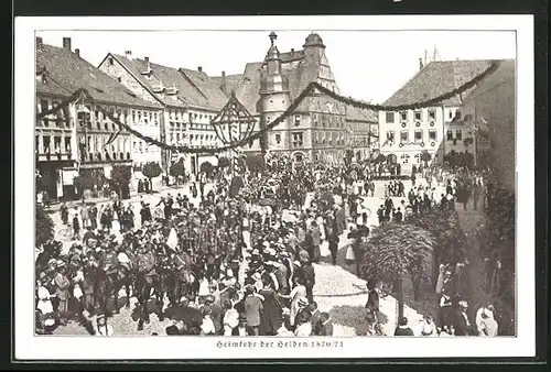 AK Hildburghausen, Feier auf dem Marktplatz, Heimkehr der Helden 1870 /71