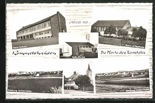 AK Rommelshausen, Neue Schule, Katholische Kirche, Turn- und Festhalle