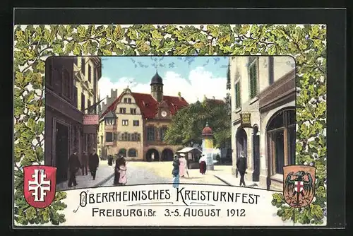 AK Freiburg i. Br., Oberrheinisches Kreisturnfest 1912