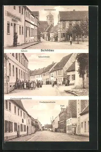 AK Schildau, Kirchstrasse mit Restuarant Gneisenau, Gneisenaugeburtshaus an der Gneisenaustrasse