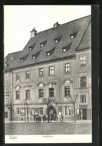 AK Eger, Ansicht vom Stadthaus