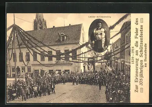 AK Buxtehude, Zur Erinnerung an die Feier des 375 jährigen Schützenfestes 1914