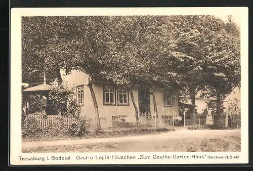 AK Treseburg /Bodetal, Gasthaus u. Pension Zum Goethe-Garten-Haus