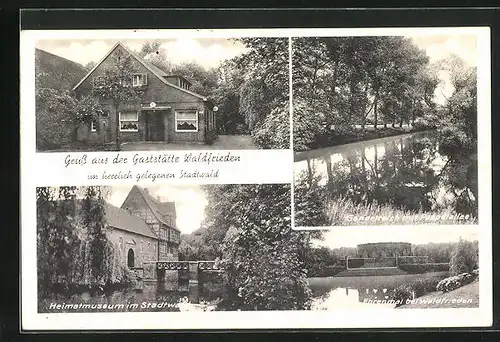 AK Gladbeck, Gasthaus Waldfrieden / Stadtwald, Heimatmuseum, Ehrenmal