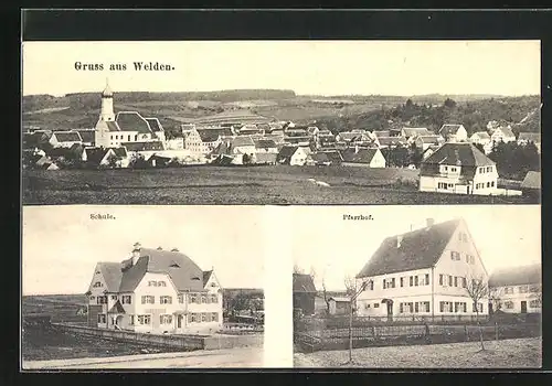 AK Welden, Schule, Pfarrhof