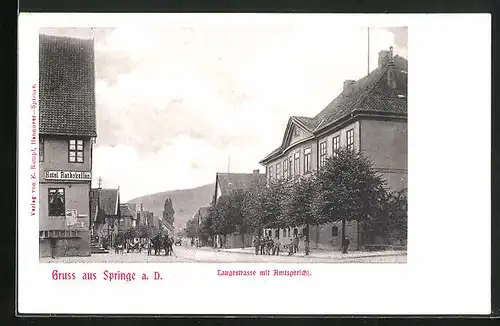 AK Springe a. D., Langstrasse mit Amtsgericht und Hotel Rathskeller