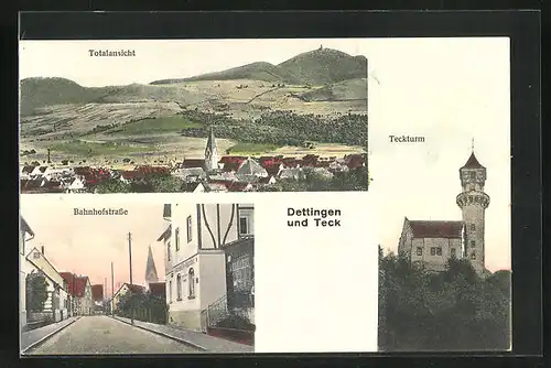 AK Dettingen unter Teck, Bahnhofstrasse mit Bahnhof-Restaurant, Teckturm, Totalansicht