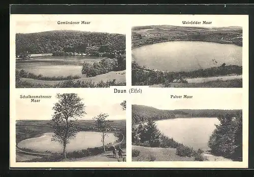 AK Daun / Eifel, Gemündener Maar, Schalkenmehrener Maar, Weinfelder Maar und Pulver Maar