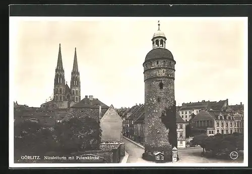 AK Görlitz, Nicolaiturm mit Peterskirche