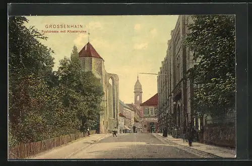 AK Grossenhain, Poststrasse mit Klosterruine