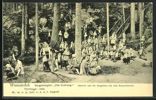 AK Wunsiedel, Bergfestspiel: Die Losburg 1906, Alberich und die Bergalben mit dem Brautschmuck