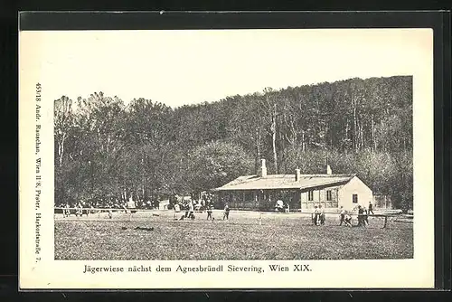 AK Wien-Sievering, Jägerwiese nächst dem Gasthaus Agnesbründl