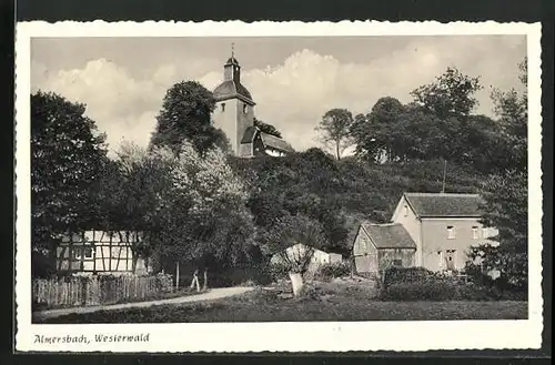 AK Almersbach / Westerwald, Ortspartie mit Kirche