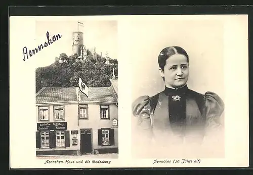 AK Bonn-Bad Godesberg, Aennchen-Haus mit Gasthaus zum Godesberg, Godesburg, Porträt Aennchen