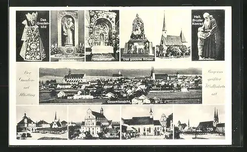 AK Altötting, Ortsansicht, Kapellplatz, Basilika, Gnadenaltar, St. Annakirche, Gnadenbild