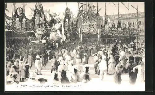 AK Nice, Carnaval 1906, Char Le Rève, Fasching
