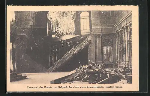 AK Belgrad, Thronsaal des Konaks, durch Granateneinschlag zerstört
