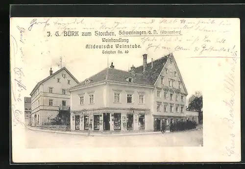 AK Schwenningen a. N., Gasthaus & Weinstube zum Storchen, Bes. J. G. Bürk