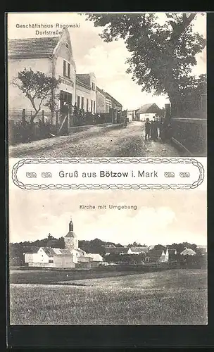 AK Bötzow, Geschäftshaus Rogowski, Dorfstrasse, Kirche mit Umgebung