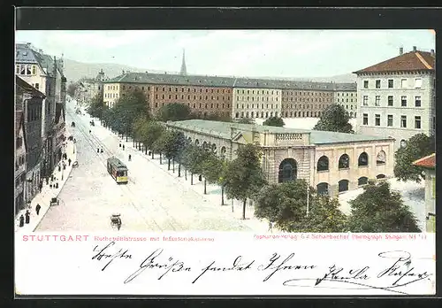 AK Stuttgart, Rothebühlstrasse mit Infanteriekaserne und Strassenbahn
