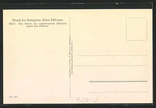 AK Stuttgart, Das Innere des ausgebrannten Schlosses