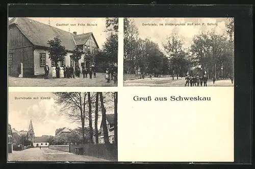 AK Schweskau, Gasthof von Fritz Schulz, Dorfstrasse mit Kirche, Dorfplatz