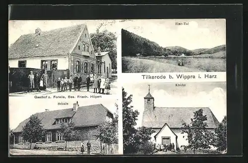 AK Tilkerode b. Wippra, Gasthof z. Forelle, Schule, Kirche