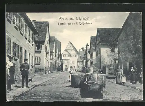 AK Güglingen, Sperrstrasse mit Helferhaus und Brunnen