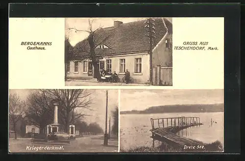AK Teschendorf /Mark, Bergemanns Gasthaus, Kriegerdenkmal, Dretz-See