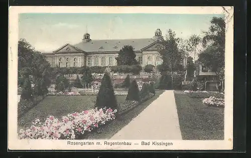 AK Bad Kissingen, Rosengarten mit Regentenbau