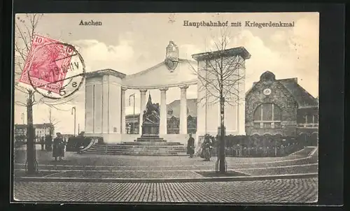 AK Aachen, Hauptbahnhof mit Kriegerdenkmal