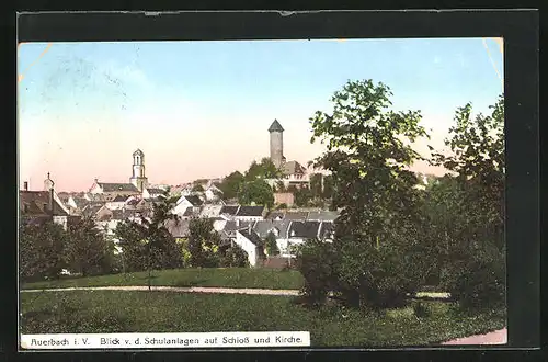 AK Auerbach i. V., Blick v. d. Schulanlage auf Schloss und Kirche