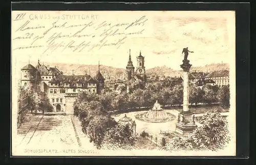Künstler-AK Stuttgart, Schlossplatz und altes Schloss mit Denkmal