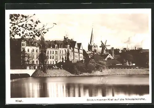 AK Kiel, Blick v. Kleinen Kiel auf Nikolaikirche und Windmühle