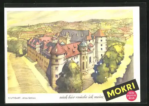 Künstler-AK Stuttgart, Altes Schloss, Tabak-Werbung für Mokri