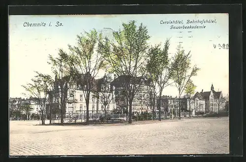 AK Chemnitz i. Sa., Carolahotel, Bahnhofshotel, Gebewerbeakademie