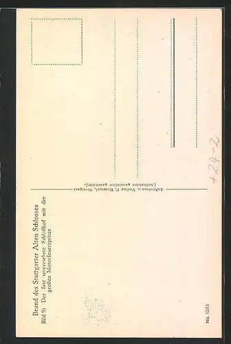 AK Stuttgart, Brand des Alten Schlosses 1931, Feuerwehr-Spritzenwagen im Schlosshof