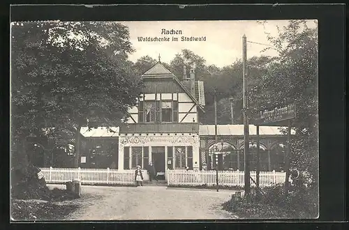 AK Aachen, Gasthaus Waldschenke im Stadtwald