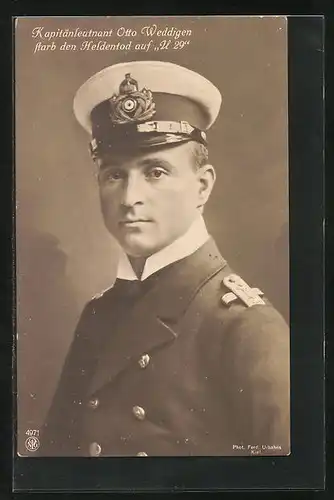 AK Portrait des Kapitänleutnants Otto Weddigen, Anlässlich seines Heldentodes auf U-Boot U 29