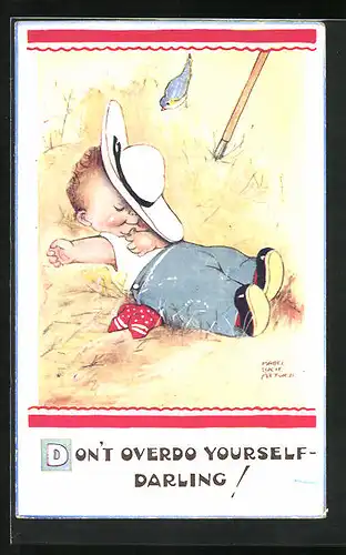 Künstler-AK Mabel Lucie Attwell: Don`t overdo yourself Darling!, Kind als Bauer schläft im Heu