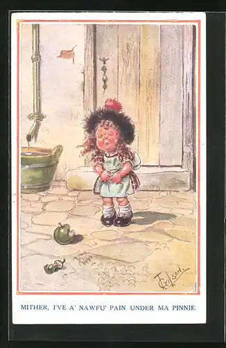 Künstler-AK T. Gilson: Mither, I`ve a Nawfu Pain under ma Pinnie