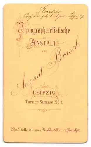 Fotografie Brasch, Leipzig, Turnerstr. 7, Prof. Dr. Phil. Jurist Wilhelm Roscher, Historiker Begründer d. älteren Schule