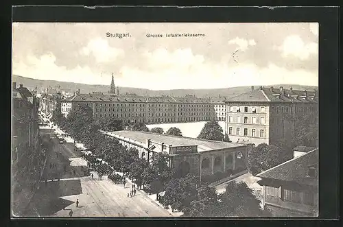 AK Stuttgart, Grosse Infanteriekaserne