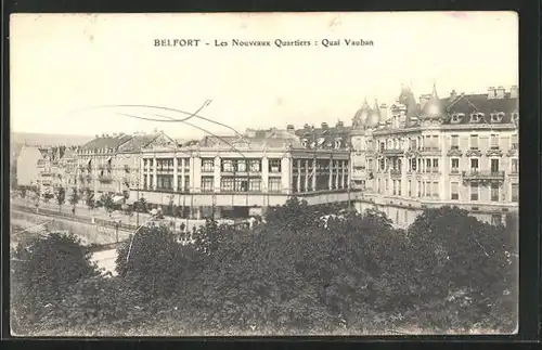 AK Belfort, Les Nouveaux Quartiers: Quai Vauban